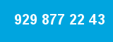 929 877 22 43 929 877 22 43